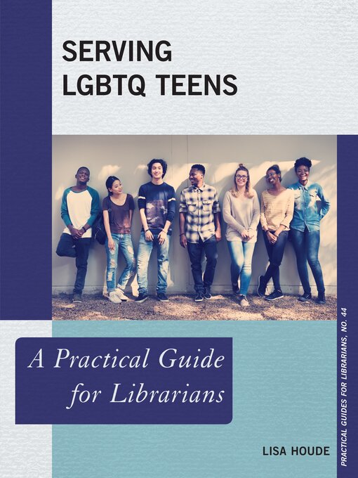 Title details for Serving LGBTQ Teens by Lisa Houde - Available